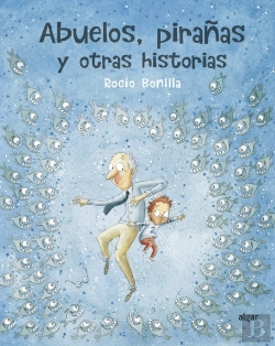 Bertrand.pt - Abuelos, Pirañas Y Otras Historias