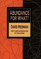 Abundance For What?