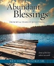 Abundant Blessings From 60 Years Of Ministering