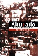 Abusado - O Dono do Morro Dona Marta