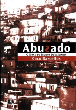 Bertrand.pt - Abusado - O Dono do Morro Dona Marta