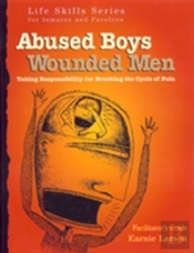 Abused Boys Wounded Men Facilitator'S Guide