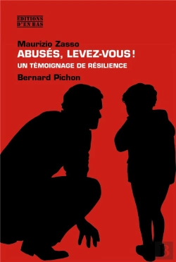 Bertrand.pt - Abusés, Levez-Vous! Un Témoignage De Résilience