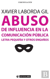Abuso De Influencia En La Comunicación Pública