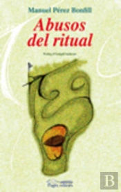 Abusos Del Ritual