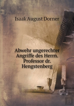 Bertrand.pt - Abwehr Ungerechter Angriffe Des Herrn. Professor Dr. Hengstenberg