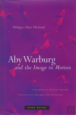 Bertrand.pt - Aby Warburg And The Image In Motion