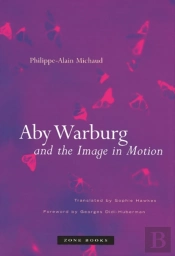 Aby Warburg And The Image In Motion