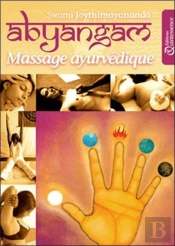 Abyanganm ; Massage Ayurvédique