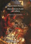 Abyección En El Arte Y La Cultura