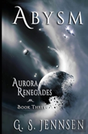 Abysm: Aurora Renegades Book Three