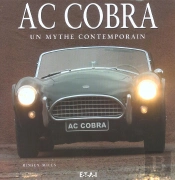 Ac Cobra : Un Mythe Contemporain