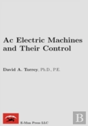 Ac Electric Machines And Their Control