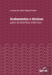 Acabamentos E Técnicas Para Ambientes Internos