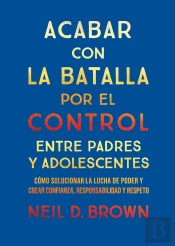 Acabar Con La Batalla Por El Control Entre Padres Y Adolescentes0
