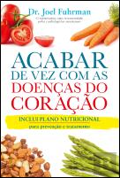 Acabar de Vez com as Doenças do Coração