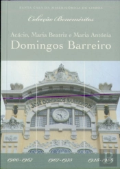 Acácio, Maria Beatriz e Maria Antónia Domingos Barreiro