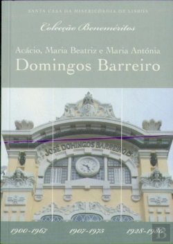 Bertrand.pt - Acácio, Maria Beatriz e Maria Antónia Domingos Barreiro