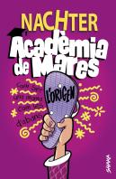 Academia De Mares: L'Origen