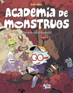Bertrand.pt - Academia De Monstruos, 2. Siempre Estas Leyendo