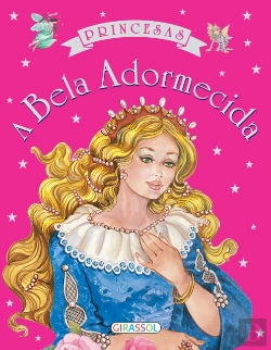 Bertrand.pt - Academia de Princesas - A Bela Adormecida