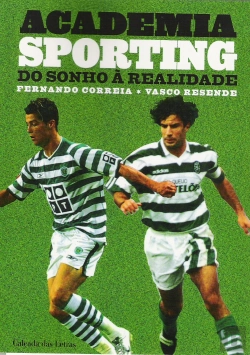 Bertrand.pt - Academia Sporting - Do Sonho à Realidade