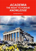 Academia The Right To Pursue Knowledge