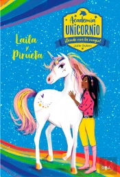 Academia Unicornio 5 - Laila Y Pirueta