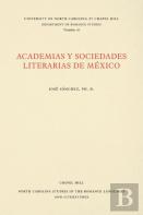 Academias Y Sociedades Literarias De Mexico