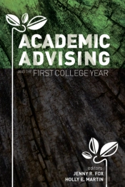 Academic Advising And The First College Year