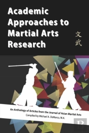 Academic Approaches To Martial Art Research