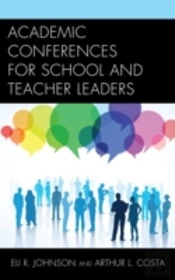 Academic Conferences For School And Teacher Leaders
