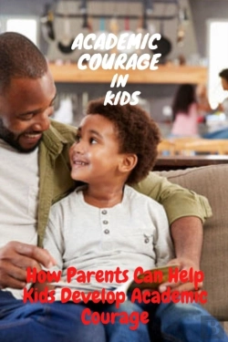 Bertrand.pt - Academic Courage In Kids