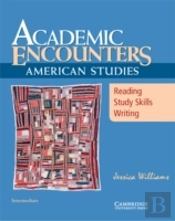 Academic Encounters: American Studies Student'S Book