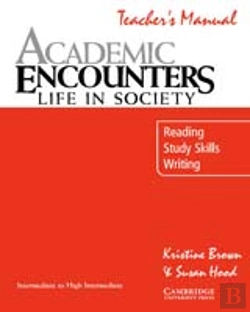 Bertrand.pt - Academic Encounters: Life In Society Teacher'S Manual