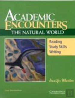 Bertrand.pt - Academic Encounters: The Natural World Student'S Book