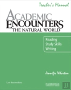 Bertrand.pt - Academic Encounters: The Natural World Teacher'S Manual