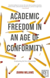 Academic Freedom In An Age Of Conformity
