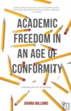 Bertrand.pt - Academic Freedom In An Age Of Conformity