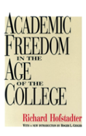 Academic Freedom In The Age Of The College