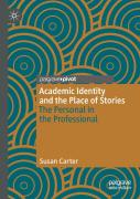 Academic Identity And The Place Of Stories