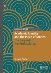 Academic Identity And The Place Of Stories
