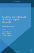 Academic Inbreeding And Mobility In Higher Education