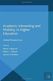 Academic Inbreeding And Mobility In Higher Education