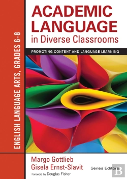 Bertrand.pt - Academic Language In Diverse Classrooms: English Language Arts, Grades 6-8