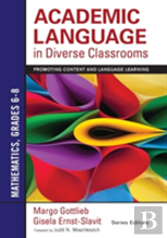 Academic Language In Diverse Classrooms: Mathematics, Grades 6â€“8