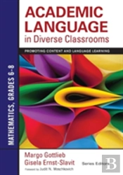 Academic Language In Diverse Classrooms: Mathematics, Grades 6â€“8
