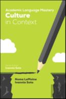 Academic Language Mastery: Culture In Context