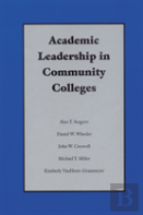Academic Leadership In Community Colleges