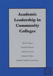 Academic Leadership In Community Colleges